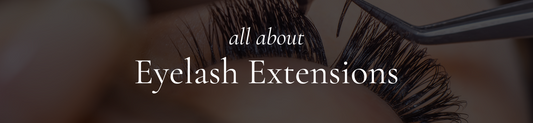 Everything You Need to Know About Getting Eyelash Extensions